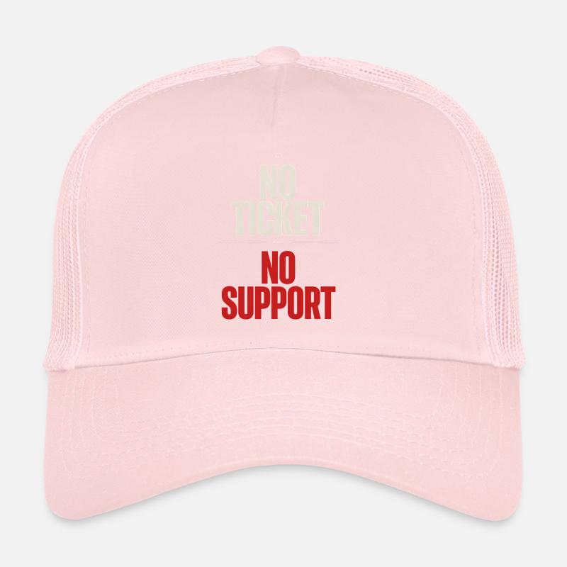 No Ticket No Support Computer Scientist IT Administrator Trucker Cap