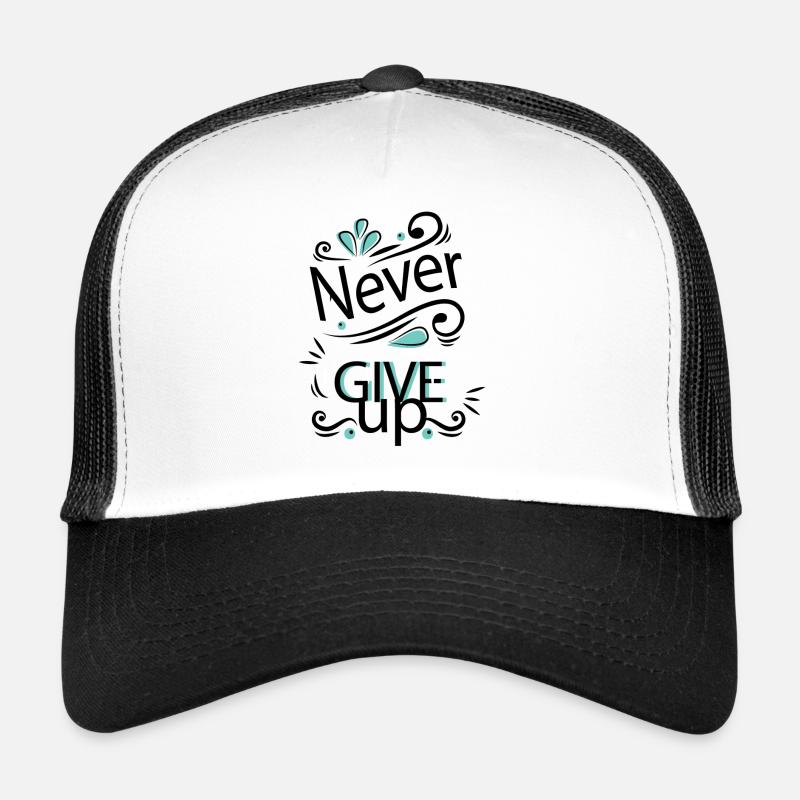 N'abandonnez jamais Casquette trucker 