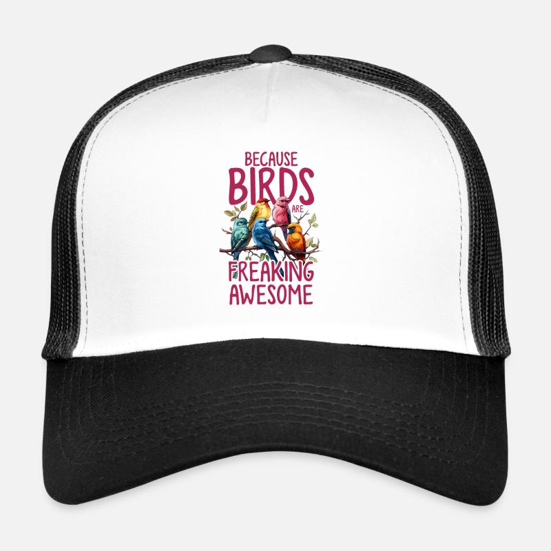 Bird Lover Freaking Awesome Funny Birding Bird Trucker Cap