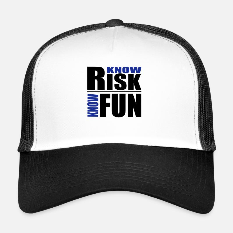 connaître les risques - de connaître le plaisir Casquette trucker 