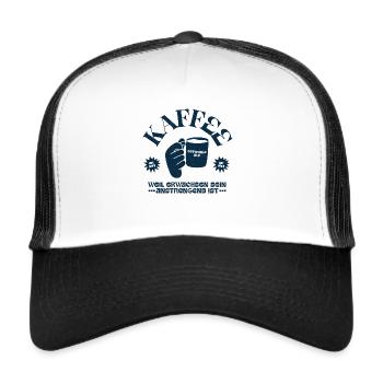 Kaffee - weil erwachsen sein anstrengend ist - Trucker Cap - Weiß/Schwarz - Vorne