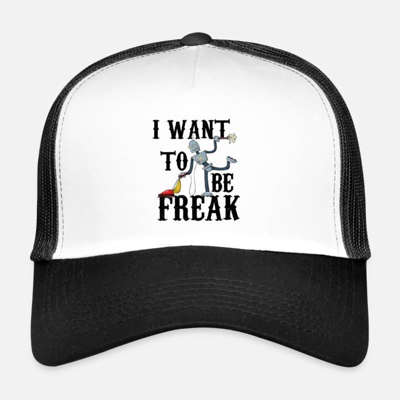 Ich will Freak sein Trucker Cap