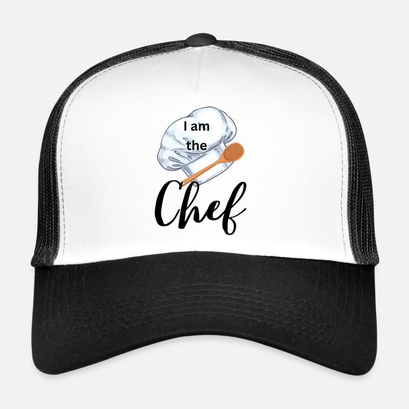 I am the Chef Trucker Cap