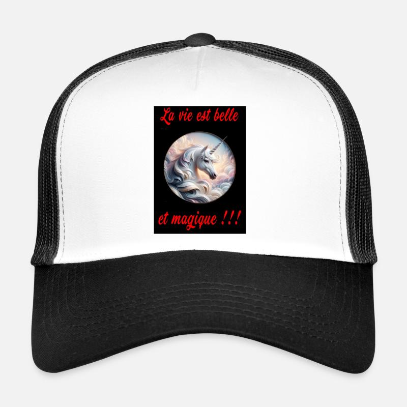 La vie est belle et magique. Casquette trucker 