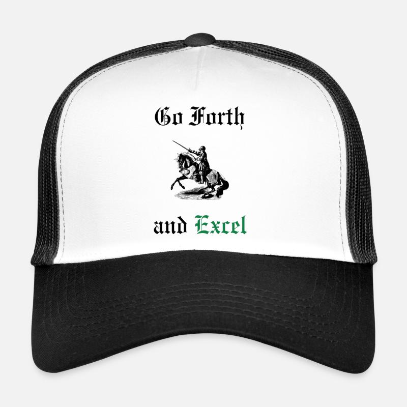 Go Forth and Excel Trucker Cap