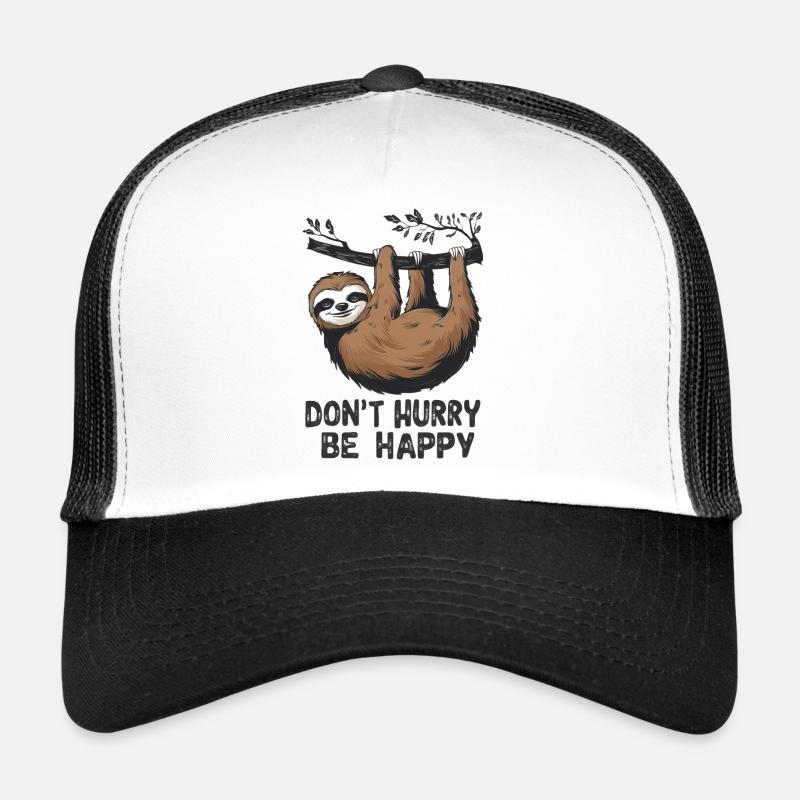 Don't Hurry Be Happy Trucker Cap