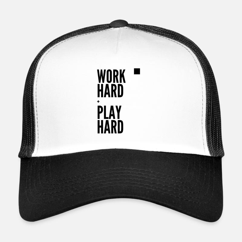 Travailler dur, s’amuser dur - Casquette trucker - blanc/noir