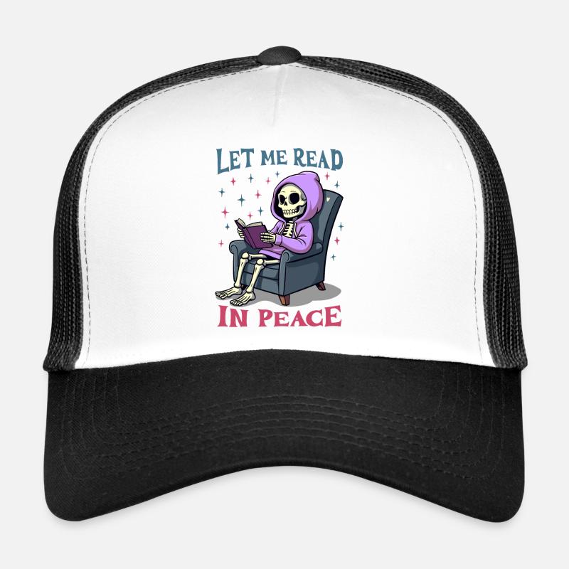 Let me read in peace Trucker Cap