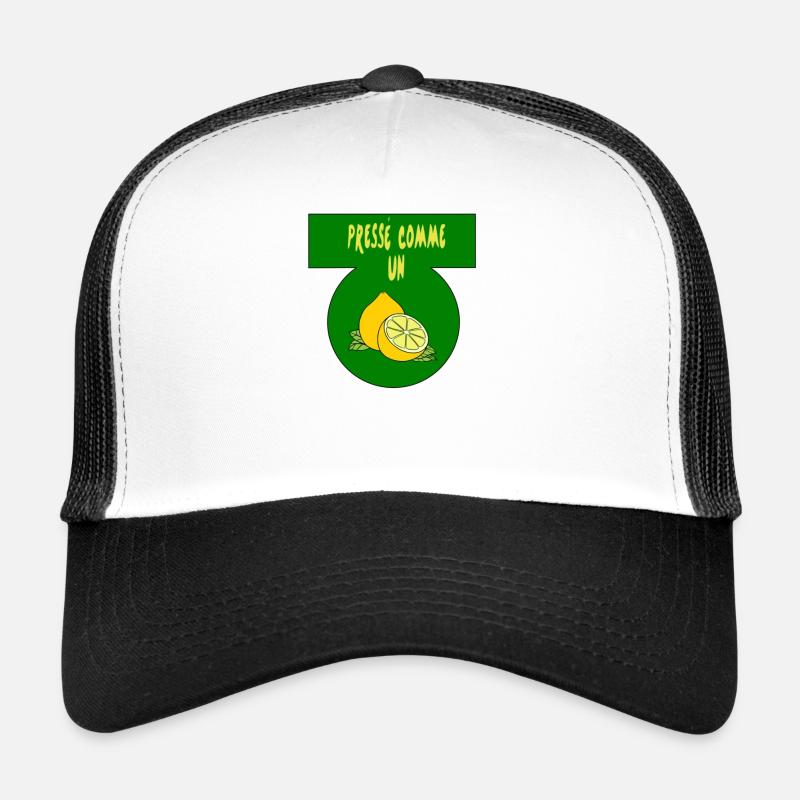 Pressé comme un citron Casquette trucker 