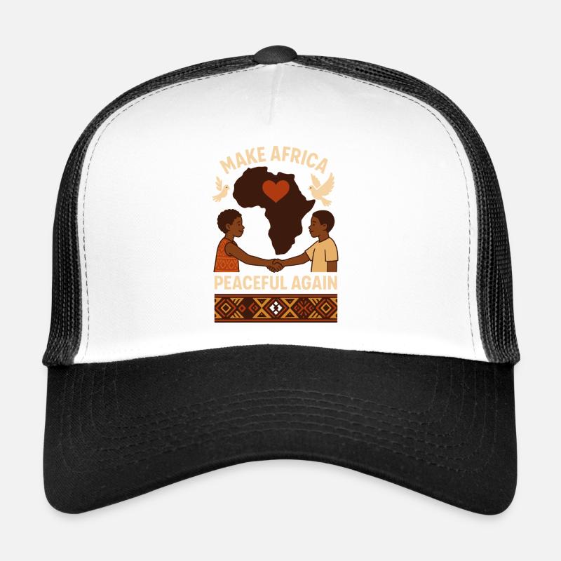 Make Africa Peaceful Again Trucker Cap
