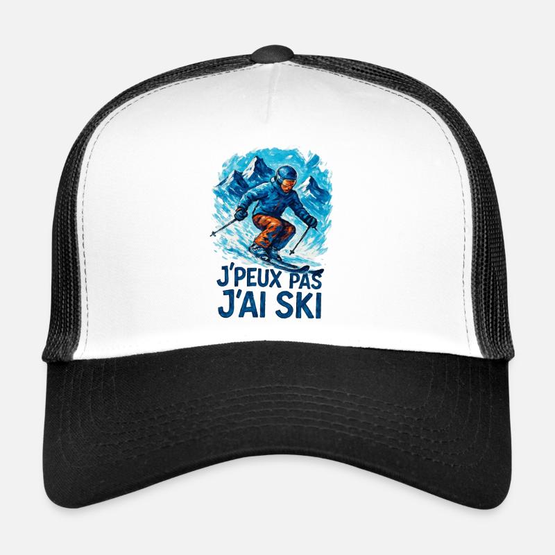 J'peux pas j'ai ski Casquette trucker 