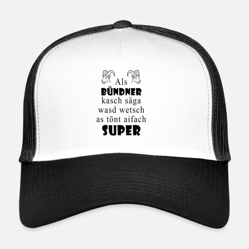 Graubünden dialect Super expression - Trucker Cap - white/black