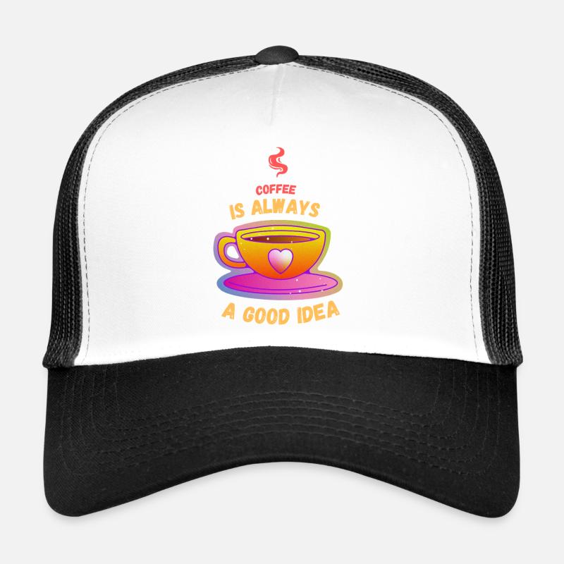 Kaffee ist immer eine gute Idee - Trucker Cap - Weiß/Schwarz