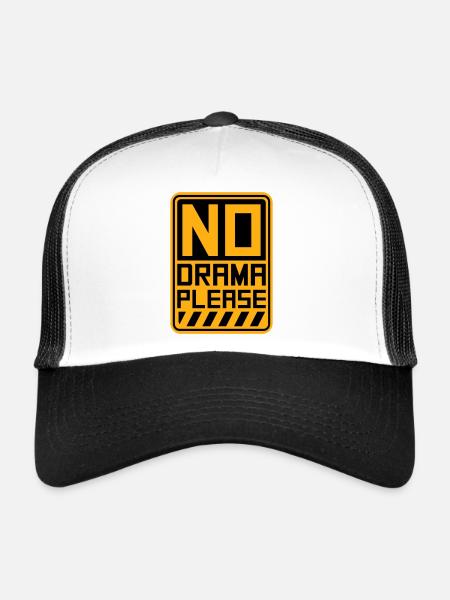 No Drama Please Rest Relaxation Relax Chill Fun - Trucker Cap - white/black - Front