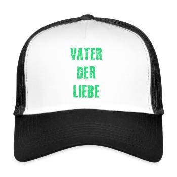 Vater der Liebe / Papa / Vatertag - Trucker Cap - Weiß/Schwarz - Vorne