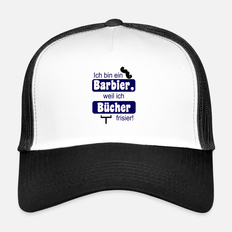 Buchhalter Steuerberater lustiges Geschenk Barbier - Trucker Cap - Weiß/Schwarz