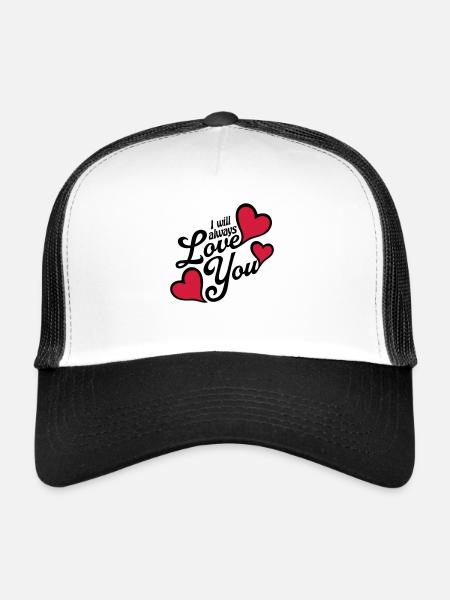 I will always love - Trucker Cap - white/black - Front