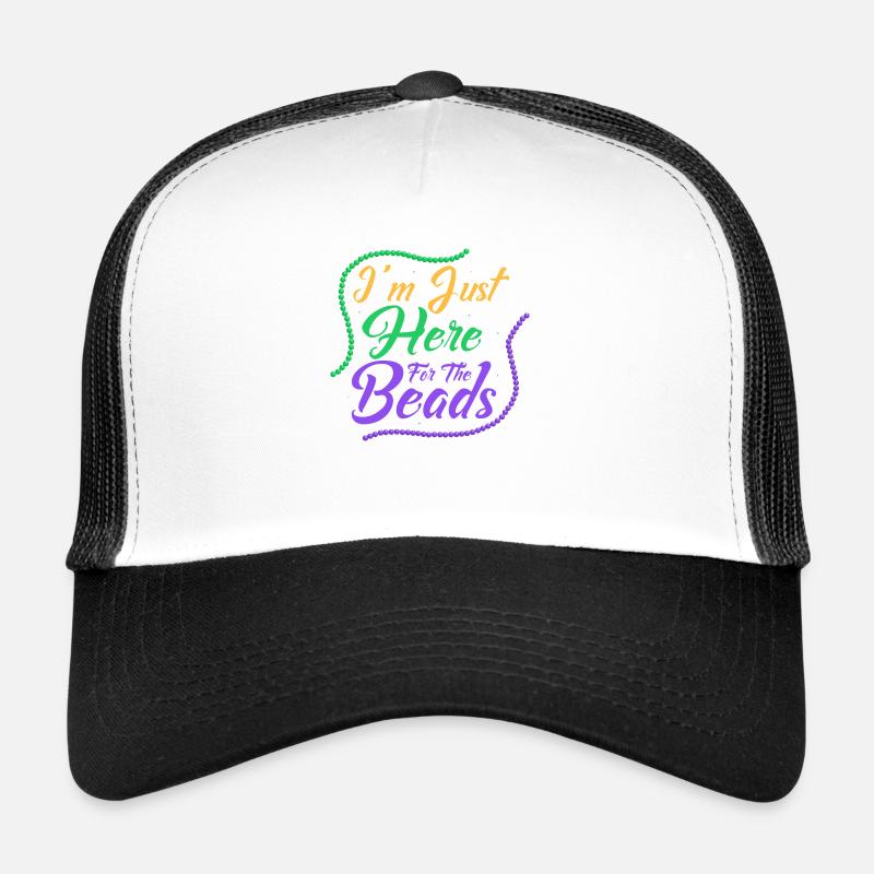 I'm Just Here For The Beads Mardi Gras Carnival Trucker Cap