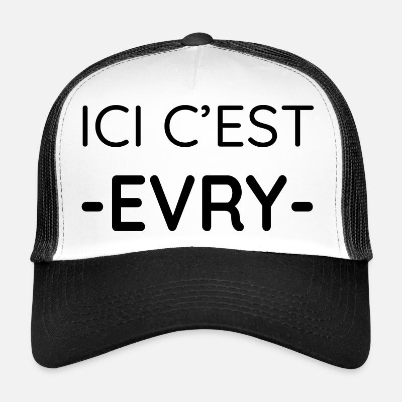 Ici c'est Evry (noir) Casquette trucker 
