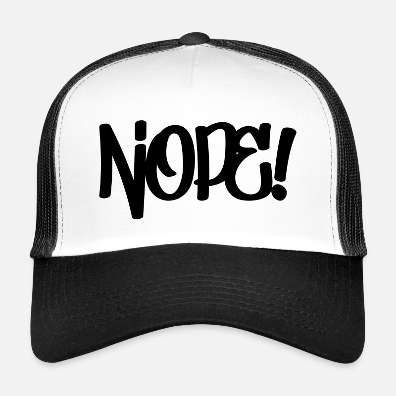 Nope! Trucker Cap