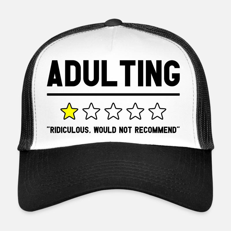 Adulte ridicule ne recommanderait pas Witziges Casquette trucker 