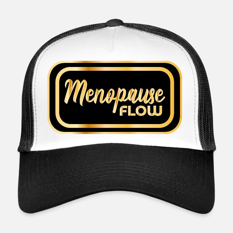 MENOPAUSE MENOPAUSE WOMEN Trucker Cap
