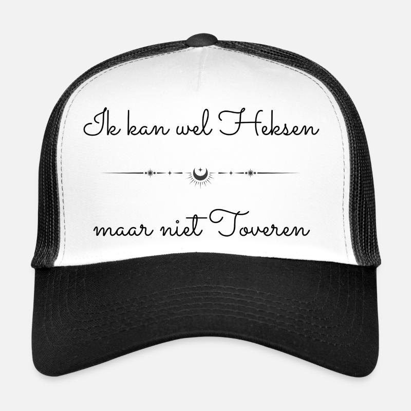 Humorvolles Hexenzitat Ich kann Hexen - Trucker Cap - Weiß/Schwarz