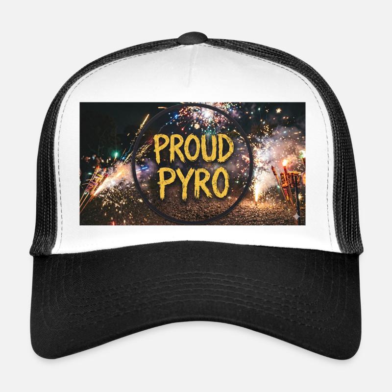 proud pyro! Trucker Cap