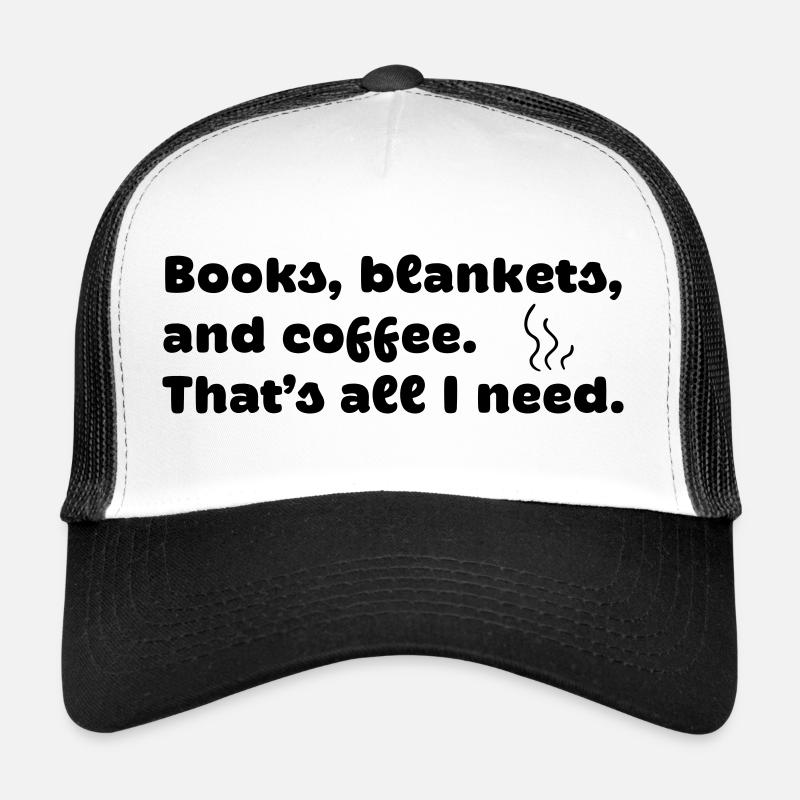 Des livres, des couvertures et du café. - Casquette trucker  - blanc/noir