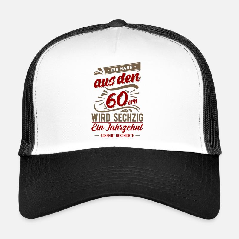 60 Birthday - 60s Man Gift Trucker Cap