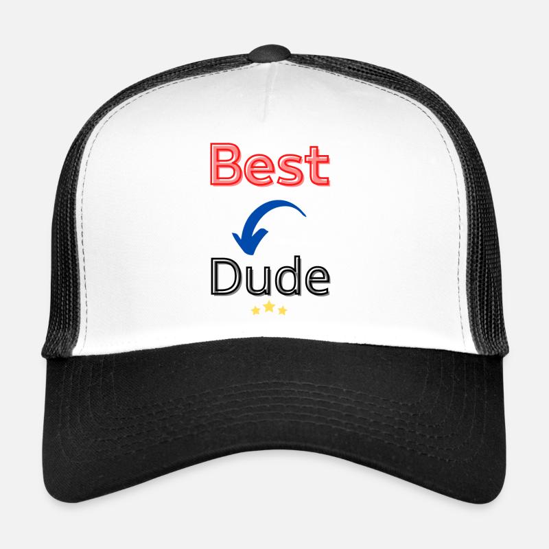 best dude / meilleur gars Casquette trucker 