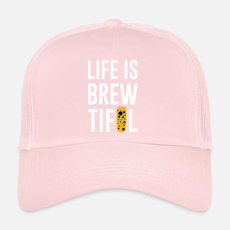 Life is Brewtiful Trucker Cap