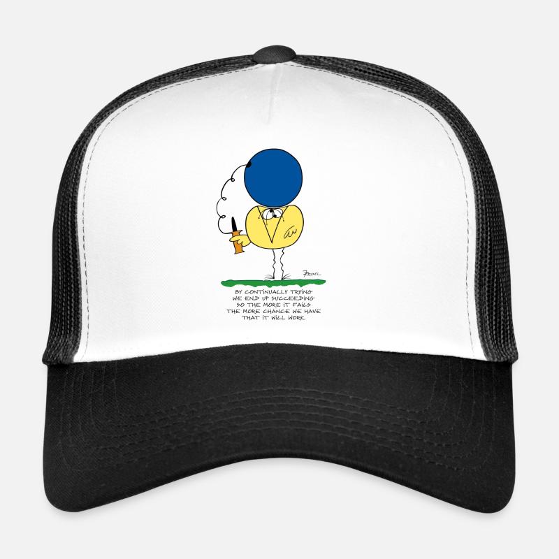 En essayant continuellement... (version anglaise) Casquette trucker