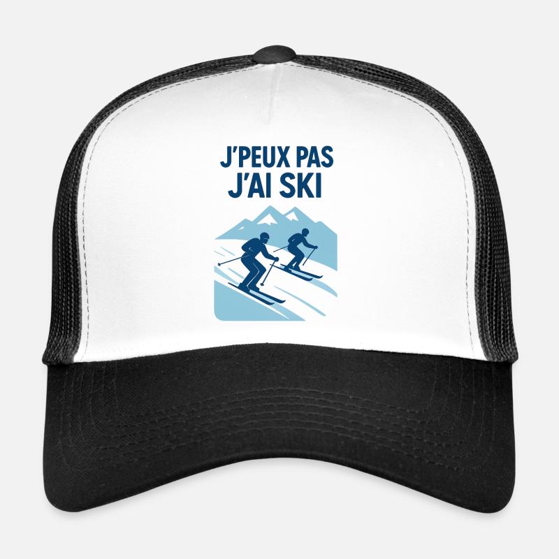 J'peux pas j'ai ski Casquette trucker 