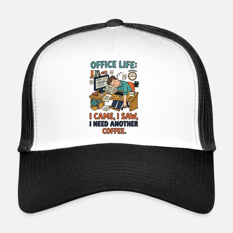 Vie de bureau Humour Coffee Casquette trucker 
