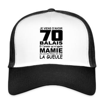 70 ans / anniversaire 70 ans / cadeaux 70 ans - Casquette trucker  - blanc/noir - Devant