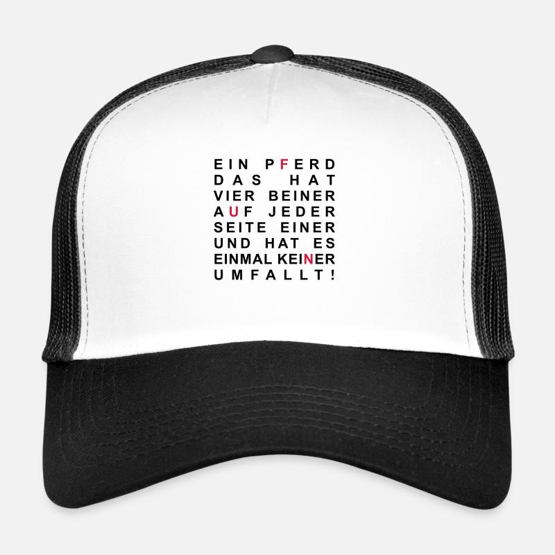 Ein Pferd, das hat vier Beiner - Trucker Cap - Weiß/Schwarz