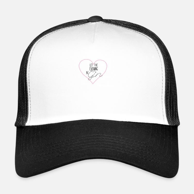 Que la soirée soit gin avec coeur Casquette trucker 