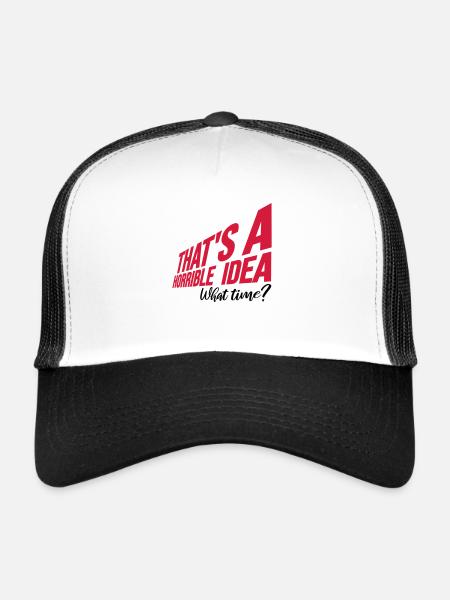 Thats a horrible Idea - Trucker Cap - white/black - Front