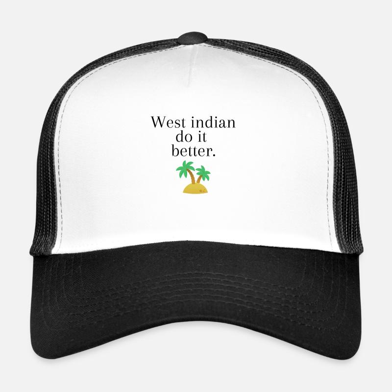 west indian do it better - Casquette trucker  - blanc/noir