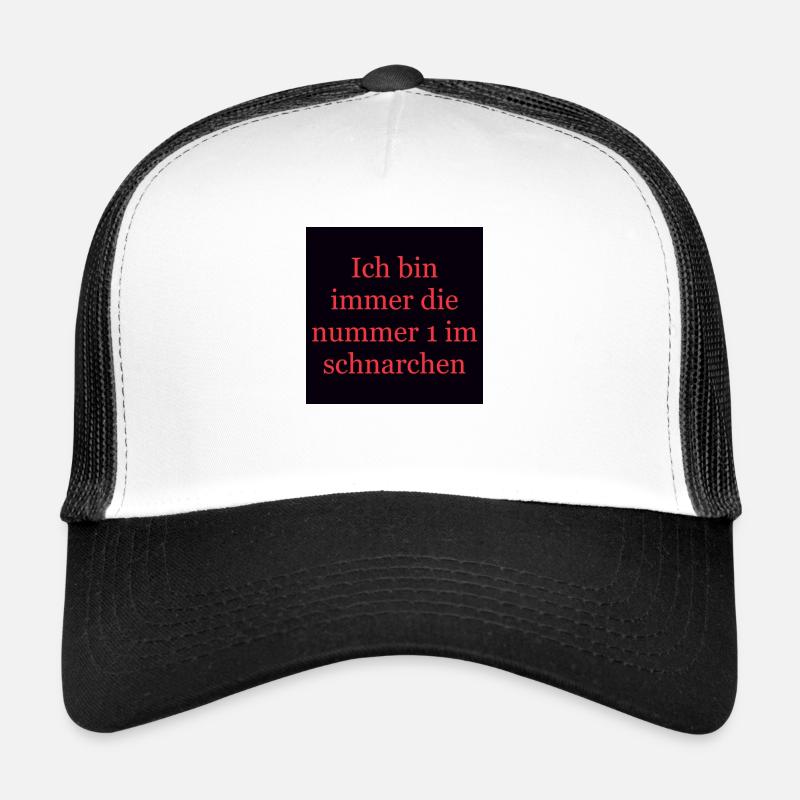 Ich bin immer die nummer 1 im schnarchen - Trucker Cap - Weiß/Schwarz