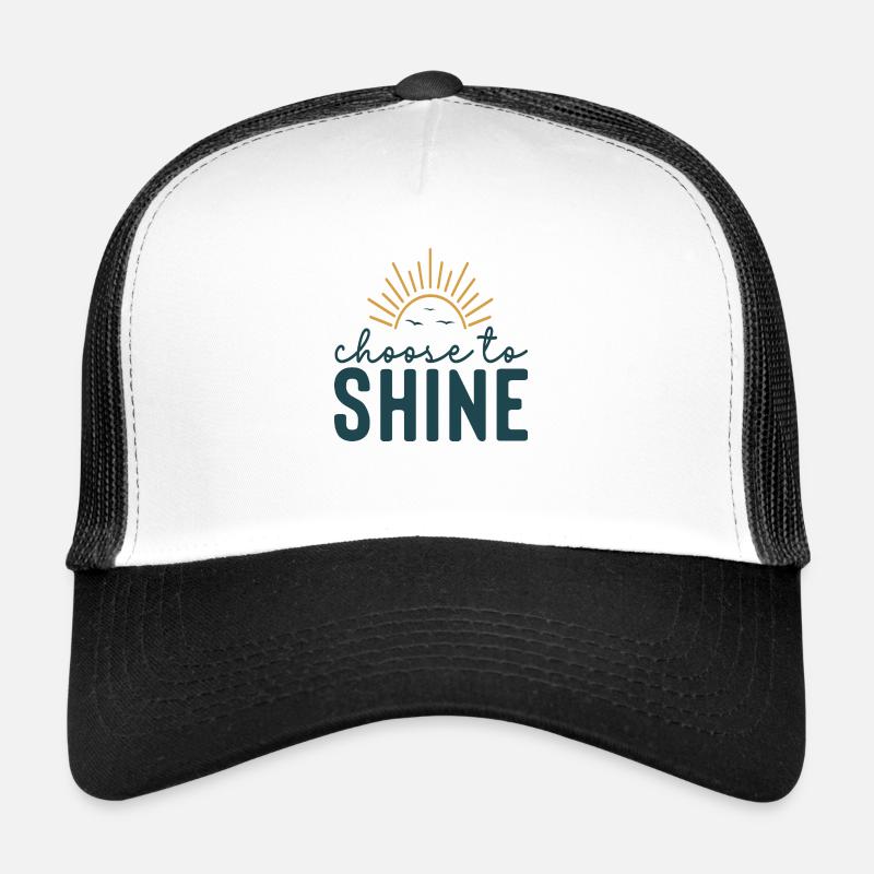 Choose To Shine Trucker Cap