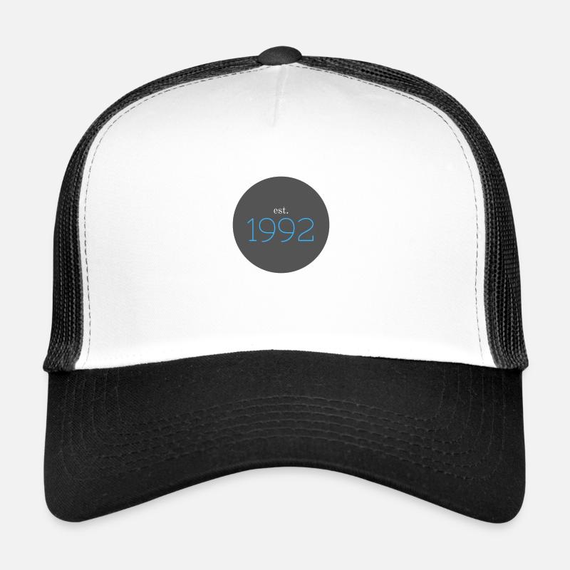 est. 1992, Birthday, Date, 90s, Year - Trucker Cap - white/black