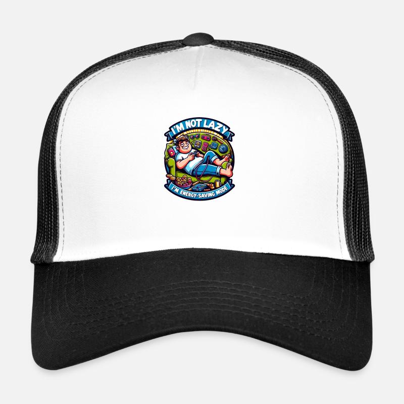 I'm not Lazy im Energy Saving Mode Trucker Cap