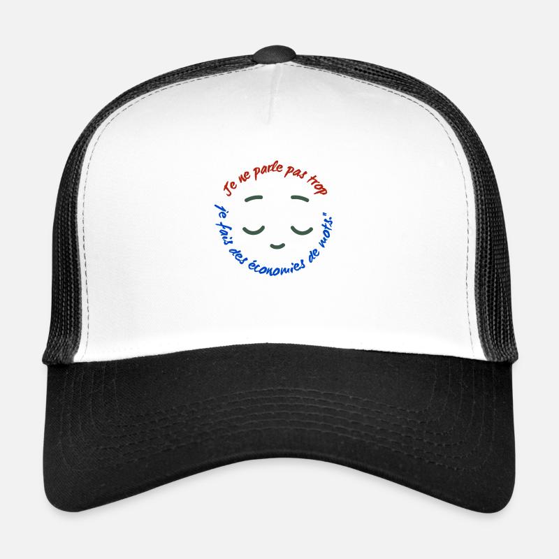Je ne parle pas trop Casquette trucker 
