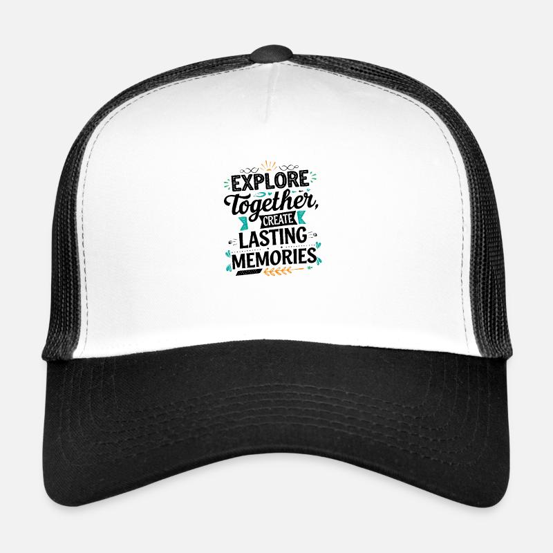 Explore Together adevnture travel quote text art - Trucker Cap - Weiß/Schwarz