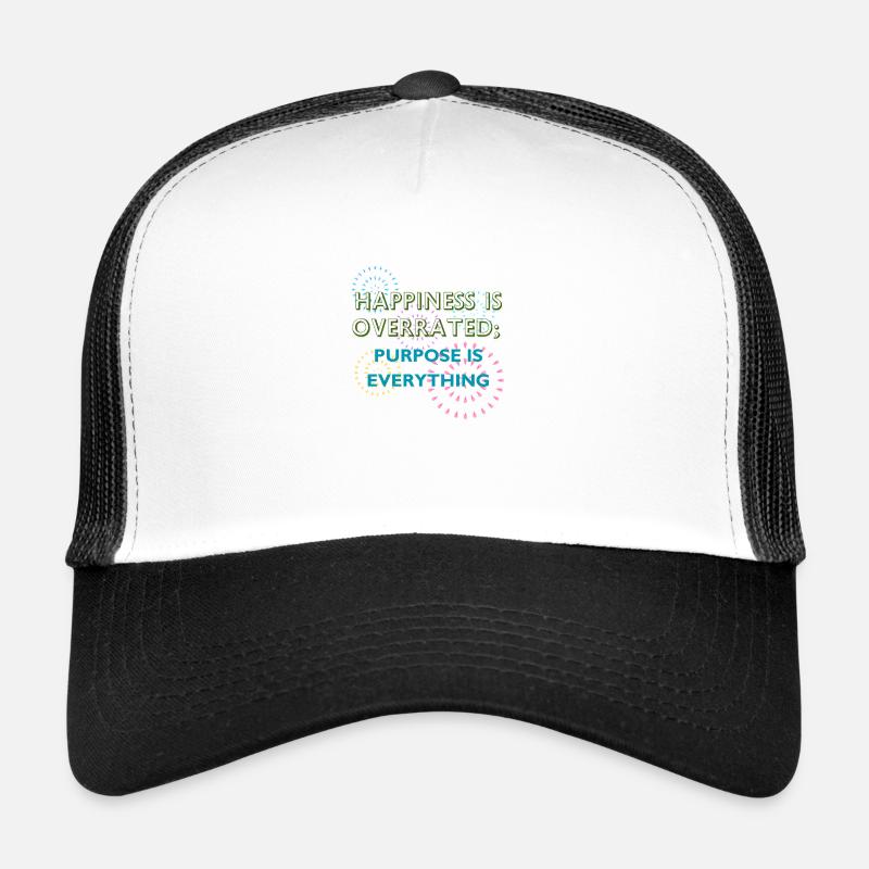 Purpose Is Everything Inspirational Design Trucker Cap