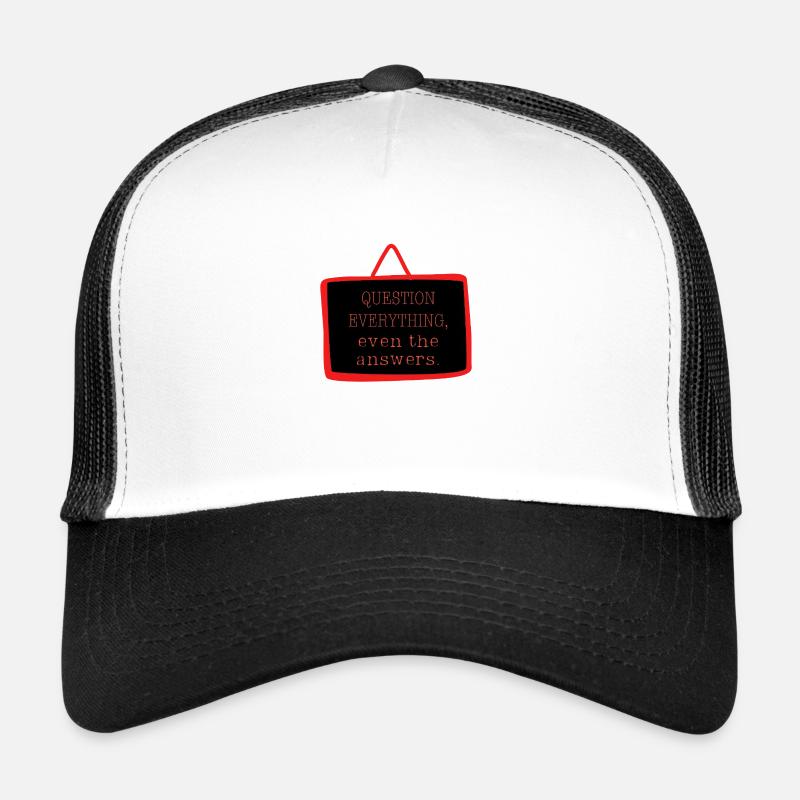 Bold "Question Everything" Philosophy Design Trucker Cap