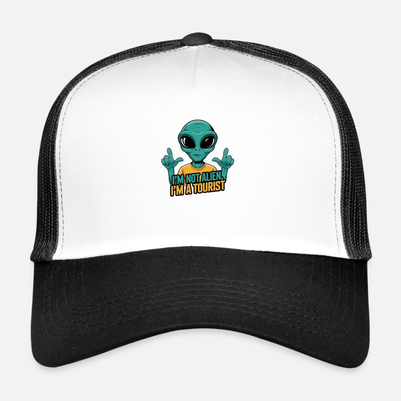 Ich bin kein Außerirdischer, ich bin ein Tourist Trucker Cap