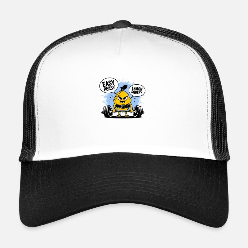 Easy Peasy Lemon Squeezy - Funny Lemon Gym Workout Trucker Cap